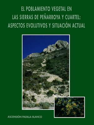 cover image of El poblamiento vegetal en las sierras de Peñarroya y Cuartel